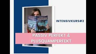 PASSIV PERFEKT & PASSIV PLUSQUAMPERFEKT