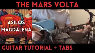 The Mars Volta - Asilos Magdalena (Guitar Tutorial)