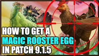 How to get a MAGIC ROOSTER EGG Mount in 9.1.5? WoW TCG Shadowlands