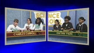 Science Bowl 2016-17: Charles Carroll vs Gwynn Park