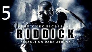 The Chronicles Of Riddick: Assault On Dark Athena | Прохождение Часть 5