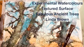 Video 2  Experimental Textured Surface - any media Painting Fabulous Ancient Trees follow up