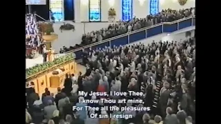 My Jesus I Love Thee : Gospel Hymn @ Whitewell Metropolitan Tabernacle Belfast - 2002