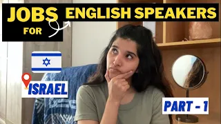 Jobs for English Speakers in Israel | Tips | Moving to Israel | Aliyah Israel | Find a job in Israel