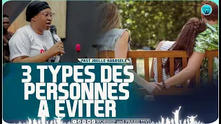 Pasteur Joelle kabasele   3 types des personnes A eviter a tout prix dans la vie