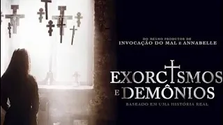 Exorcismo e demônios - Filme completo dublado PT/BR