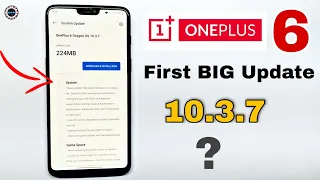 OnePlus 6 First Big Update  10.3.7 Full Tutorial | OnePlus 6 Me 10.3.7 Kaise Update Kare?