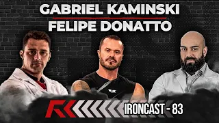 PARADINHAS E NUTRIÇÃO - KAMINSKI E DONATTO - IRONCAST #83