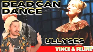 FIRST TIME HEARING - Dead Can Dance - Ullyses