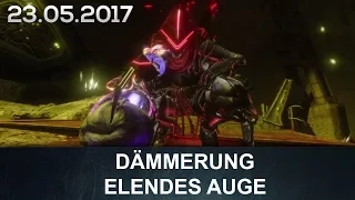 Destiny Dämmerung Erde / Elendes Auge / 23.05.17 (Deutsch/German)