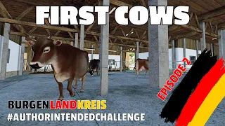 FIRST COWS - BURGENLANDKREIS EP2 - #authorintendedchallenge - #ps5 - #fs22 - #farmingsimulator22