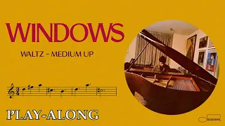 Windows - Waltz Medium Up || BACKING TRACK