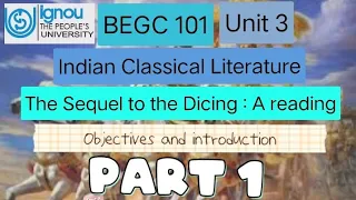 BEGC 101 | The Sequel to the Dicing : A reading | Part 1