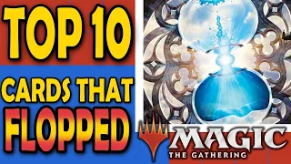 Top 10 Cards That Ended Up Being Huge Flops in MTG