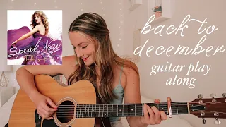 Taylor Swift Back to December Guitar Play Along // Nena Shelby