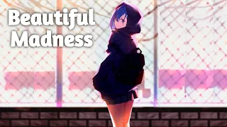 《Nightcore》 Michael Patrick Kelly - Beautiful Madness