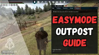 Bellwright Tips | Outpost Guide [EASYMODE]