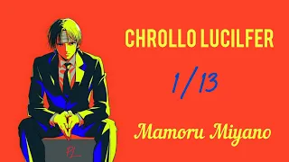 [Türkçe Çeviri] 1/13 (Chrollo Lucilfer Character Song) [Mamoru Miyano] Hunter x Hunter (Tr/Rom/Kan)