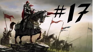 Mount and Blade: Nova Aetas #17 Удача покинула нас