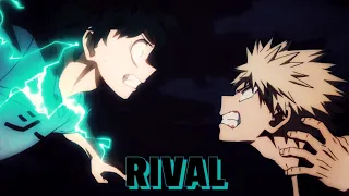 Midoriya VS  Bakugou - Rival「AMV」