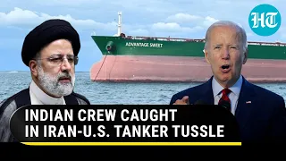 24 Indian crew members stuck on U.S.-bound oil tanker seized by Iranian Navy | Details