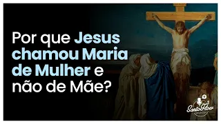 Por que JESUS não chama MARIA de Mãe? | Cortes SantoFlow MasterClass