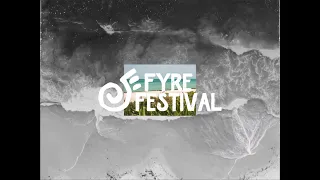 Announcing FYRE Festival II