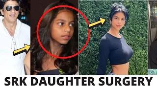 Shahrukh Khan And Gauri Khan Daughter Suhana Khan Plastic Surgery Went Wrong |Shahrukh Khan Daughter