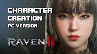 Raven 2 (레이븐2) - Character Creation (PC Version) - F2P - Mobile/PC - KR