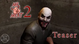 Mr Meat 2  Horror Escape Prison Trailer Teaser | Keplerians Horror Games | Android, iOS