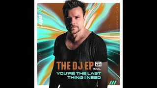 ATB -  You're The Last Thing I Need