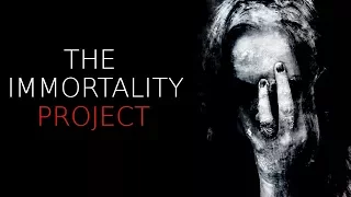 "The Immortality Project" Creepypasta