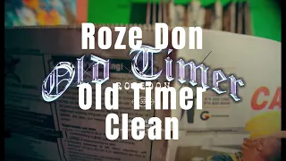 Roze Don - Old Timer (Clean Verson)