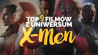 Top 9 filmów z uniwersum X-Men