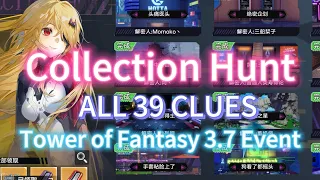 Collection Hunt ALL 39 CLUES - Absolute Defense Front Tower of Fantasy 3.7 Evangelion Event Guide