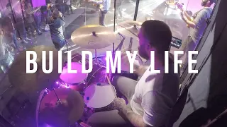 Build My Life - Drum Cam (w/Click LIVE)