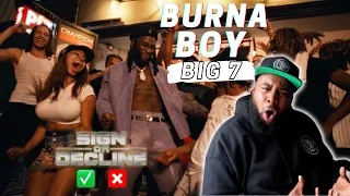 Burna Boy - Big 7 || Sign Or Decline