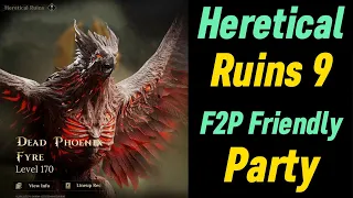 Heretical Ruins 9 F2P Friendly Party Full Auto