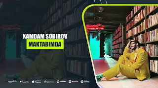 Xamdam Sobirov - Maktabimda (audio 2021) | Хамдам Собиров - Мактабимда (аудио 2021)