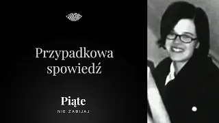 Przypadkowa spowiedź. Andżelika Ryszkowska - #5NZ 137