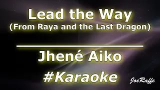 Jhené Aiko - Lead the Way (From Raya and the Last Dragon) (Karaoke)