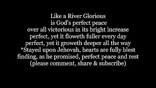 LIKE A RIVER GLORIOUS Hymn Lyrics Words text trending sing along song music