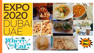 Eat at Expo 2020 | Where to Eat at Expo 2020?