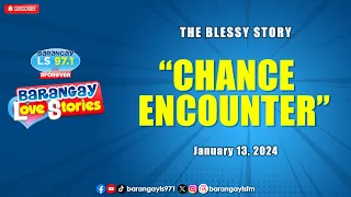 Dalagang nagmo-MOVE ON, pilit na niligawan (Blessy Story Part 2) | Barangay Love Stories