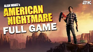 Alan Wake's American Nightmare | Gameplay Walkthrough | FULL GAME