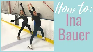 HOW TO DO AN INA BAUER || LEARNING A NEW ICE SKATING MOVE | Coach Michelle Hong