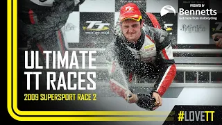 2009 Supersport Race 2 | Ultimate TT Races presented by Bennetts