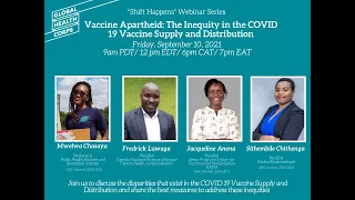 Shift Happens: Vaccine Apartheid – Addressing Inequality in COVID-19 Vaccine Supply & Distribution