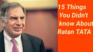 15 Things You Didn't Know About Ratan Tata | MUST WATCH