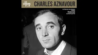 Charles Aznavour - Plus bleu que tes yeux (Audio officiel)